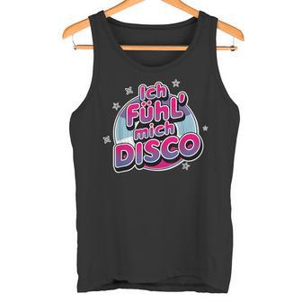 Ich Fühl Mich Disco Ball Apres Ski Malle Party Tank Top - Geschenkecke