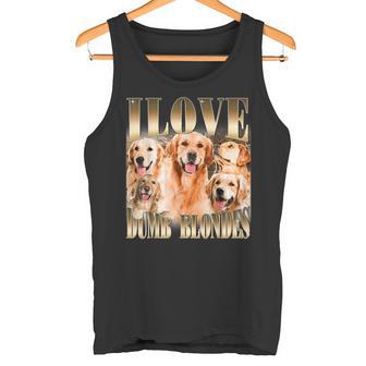 Ich Liebe Dumme Blondinen Lustiger Meme-Hundeliebhaber Tank Top - Geschenkecke