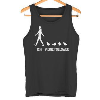 Ich Meine Follower Quail Lovers Quail Saying Breeder S Tank Top - Geschenkecke