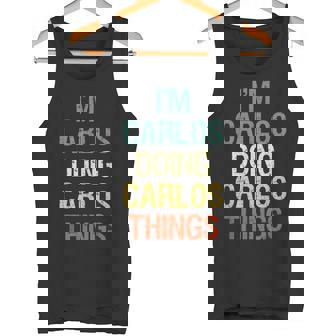I'm Carlos Doing Carlos Things Regalo Personalizado Con El P Camiseta sin mangas - Regaloses