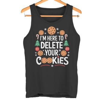 I'm Here To Delete Your Cookies Tech Baking Humour Tank Top - Geschenkecke