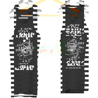 I'm Done Teaching Go Let's Camping RV Camper Tank Top - Monsterry