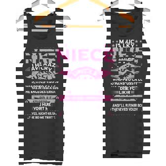 I'm A Lucky Niece I Have a Crazy Uncle Uncle Say Niece Tank Top - Monsterry