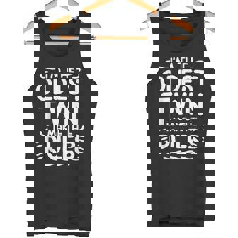 I’m The Oldest Twin I Make The Rules Sibling Oldest Twin Tank Top - Monsterry