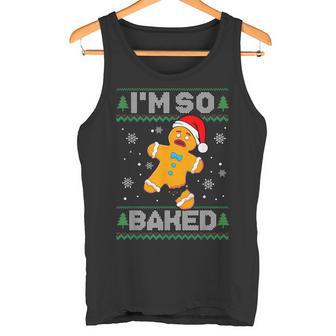I'm So Baked Gingerbread Man Christmas Cookie Baking Tank Top - Monsterry