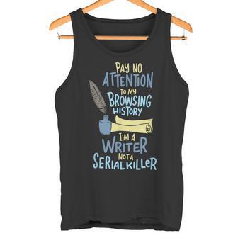 I'm A Writer Not A Serial Killer Writing Tank Top - Geschenkecke