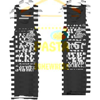 It's Pasta O'Clock Somewhere Pasta Party Tank Top - Monsterry