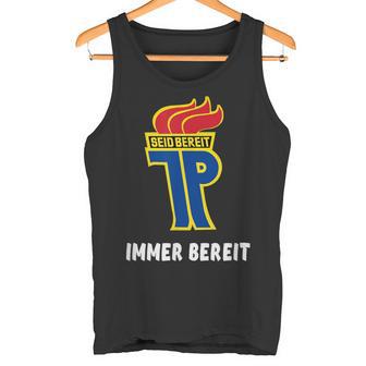 Jungpionier Junge Pioniere Seid Ready Ossi Ddr Tank Top - Geschenkecke