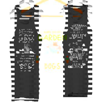 I Just Want To Work In My Garden Shirt Hang Out With Dogs Tank Top - Monsterry