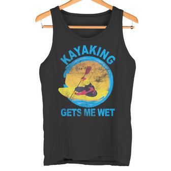 Kayaking Gets Me Wet Tank Top - Geschenkecke