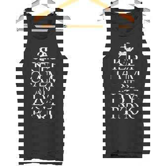 Keep Calm Pyro Love Firecracker Pyrotechnician Fireworks Tank Top - Monsterry