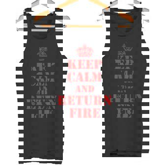 Keep Calm And Return Fire Veteran Brotherhood Tank Top - Monsterry