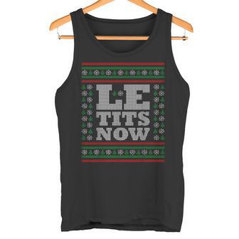 Le Tits Now Ugly Jumper Christmas Lass Es Snow Christmas Tank Top - Geschenkecke