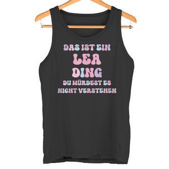 Lea Saying First Name Birthday Tank Top - Geschenkecke