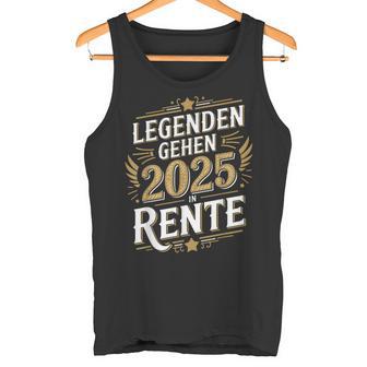 Legends Go 2025 In Retiree Retiree Tank Top - Geschenkecke