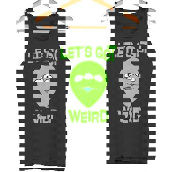 Let's Get Weird Space UFO Alien Festival Tank Top - Monsterry