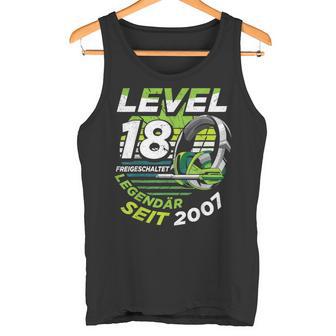 Level 18 Birthday Boy Gamer Man Decoration Age 2007 Tank Top - Geschenkecke