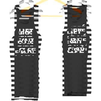 Liberté Egalité Fckafdé Politisches Statement Tank Top - Seseable