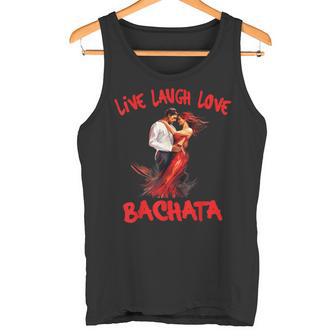 Live Laugh Love Bachata Tank Top - Geschenkecke