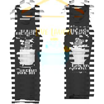 Live Laugh Toaster Bath Saying Tank Top - Monsterry