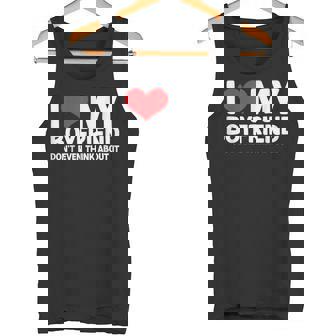 I Love My Boyfriend Avec Inscription I Love My Boyfriend Débardeur e - Cadeauxyz