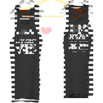 I Love My Hot Asian Wife I Heart My Hot Asian Wife Tank Top - Monsterry
