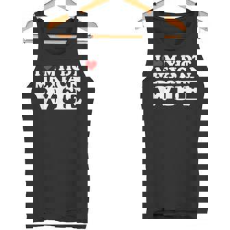I Love My Hot Mexican Wife Tank Top - Monsterry