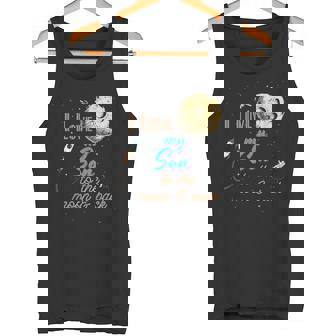 I Love My Son To The Moon And Back Tank Top - Monsterry
