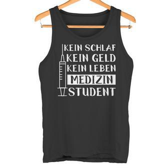 Medical Student Saying Medicine Student Study Tank Top - Geschenkecke