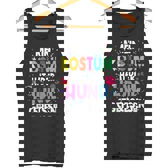Mein Kostüm Hat Der Hund Gefressen For Carnival Tank Top - Geschenkecke
