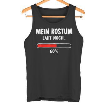 Mein Kostüm Laden Noch Ladebalken For Nerd Carnival Tank Top - Geschenkecke