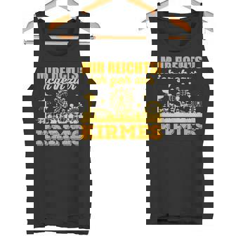 Mir Reichts Ich Geh Zur Kirmes Schaustellerintage Tank Top - Seseable