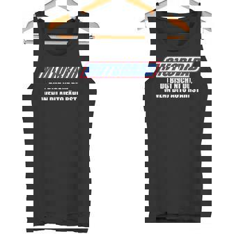 Motorrad Du Bist Nicht Du Wenn Du Auto Fährst Tank Top - Geschenkecke