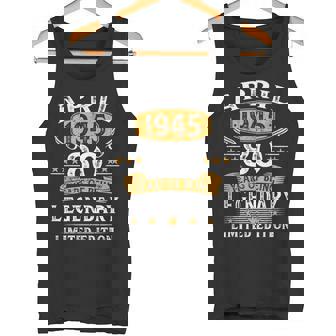 Nacido En 1945 80 Cumpleaños Hombre Abril 1945 80 Años Camiseta sin mangas - Regaloses