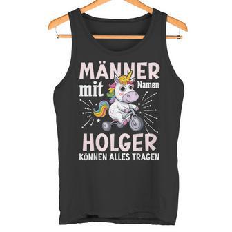 Name Holger Birthday Saying First Name Holger Tank Top - Geschenkecke