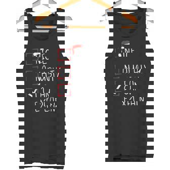 Nice Naughty I Can Explain Christmas List Xmas Santa Claus Tank Top - Monsterry