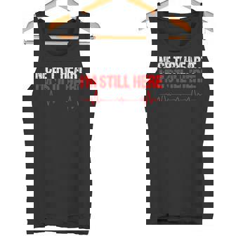 Nice Try Heart I'M Still HereHeart Disease Awareness Tank Top - Monsterry