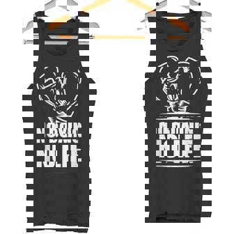No Boxing No Life De Boxeo Con Diseño Divertido Camiseta sin mangas - Regaloses