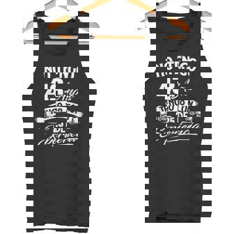 No Tengo 43 Años Tengo 18 Con 25 De Experiencia Cumpleaños Camiseta sin mangas - Regaloses