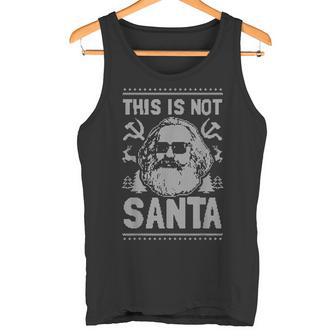 This Is Not Santa Karl Marx Christmas Communist Tank Top - Geschenkecke