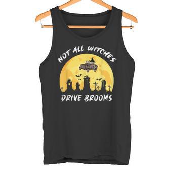 Not All Witches Drive Brooms Some Use 4 Wheel Drive Tank Top - Monsterry