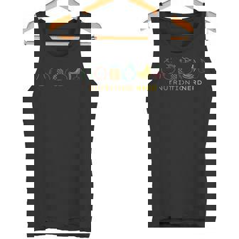 Nutrition Nerd Nutritionist Dietician Nutrition Tank Top - Monsterry