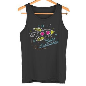 Outer Space Happy Last Day Of School Rocket Class Dismissed Tank Top - Monsterry