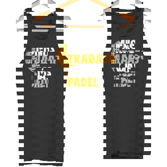 Padelista Divertido Padel Tennis Menos Trabajo Más Pádel Camiseta sin mangas - Regaloses