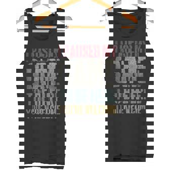 I Paused My Game To Be Here You're Welcome Camiseta sin mangas - Regaloses