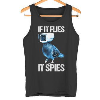 Pigeons Aren't Real If It Flies It Spies Tank Top - Geschenkecke