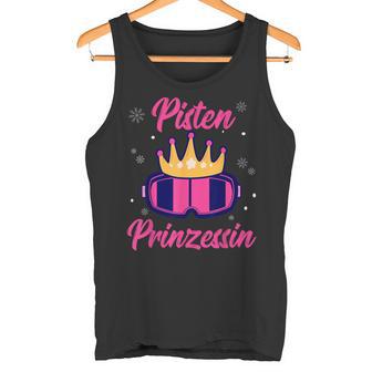 Pisten Prinzessin Skifahren Skiurlaub Snowboard Apres Ski Tank Top - Geschenkecke