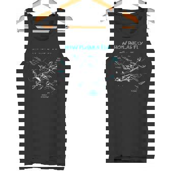 How Planes Fly Like Planes Fly Aviation Pilot Tank Top - Geschenkecke
