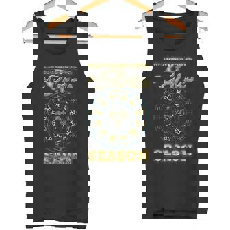 Playtime Over It’s Aries Season Astrology Zodiac Sign Tank Top - Monsterry