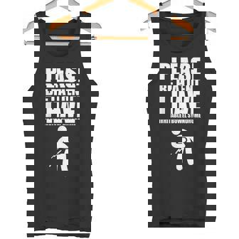 Please Be Patient I Have Irritable Bowel Syndrome IBS Tank Top - Monsterry